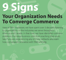 9 Signs Your Organization Needs To Converge Commerce